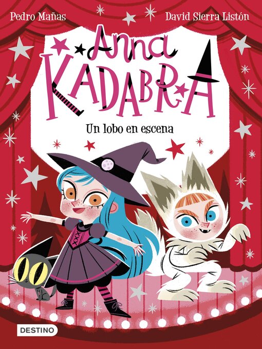 Title details for Anna Kadabra 9. Un lobo en escena by Pedro Mañas - Available